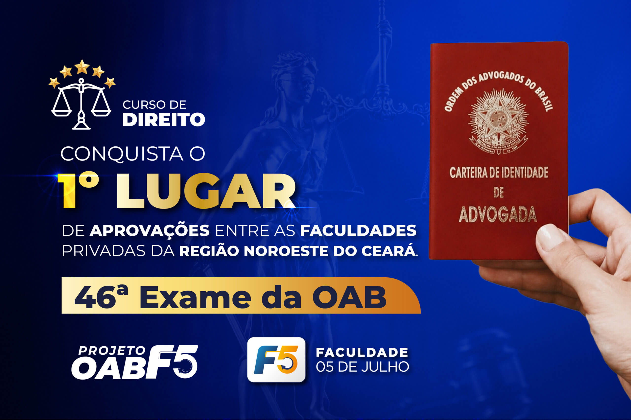 Curso de Direito da F5 conquista 1º lugar entre instituições particulares da Região Noroeste do Ceará no 46º Exame da OAB