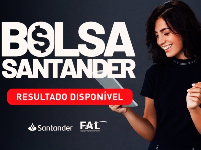 FAL divulga o resultado parcial do Programa de Bolsas do Santander Graduação